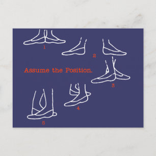 Assume the Position Ballet Gifts Postkarte