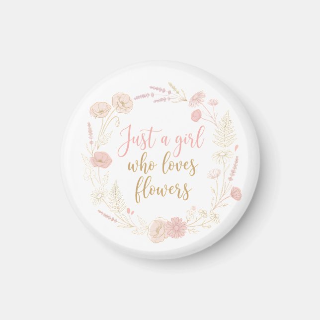 Ästhetik Nur ein Mädchen, das Blumen liebt Magnet (Vorne)