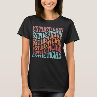 Ästhetikerin Beautician Kosmetology Re T-Shirt