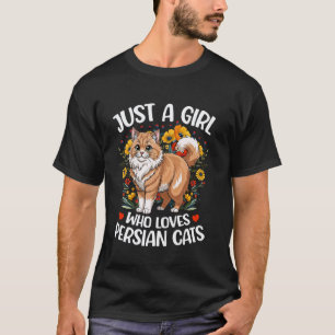 Ästhetische Blumenkatze Nur Ein Mädchen Das Perser T-Shirt
