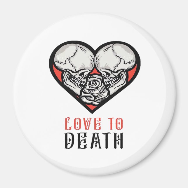 Ästhetische Valentine bis zum Tod machen uns Teil Magnet (Vorne)
