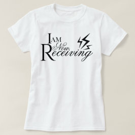 Ästhetisches Skript Ich erhalte jetzt Bestätigung T-Shirt