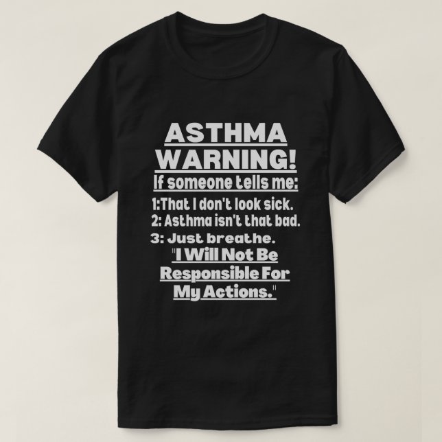 Asthma-Krieger, Asthma-Zitat, Asthma-Bewusstsein,  T-Shirt (Design vorne)