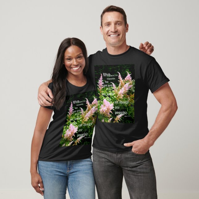 Astilbe mit Mark 10:27 T-Shirt (Unisex)