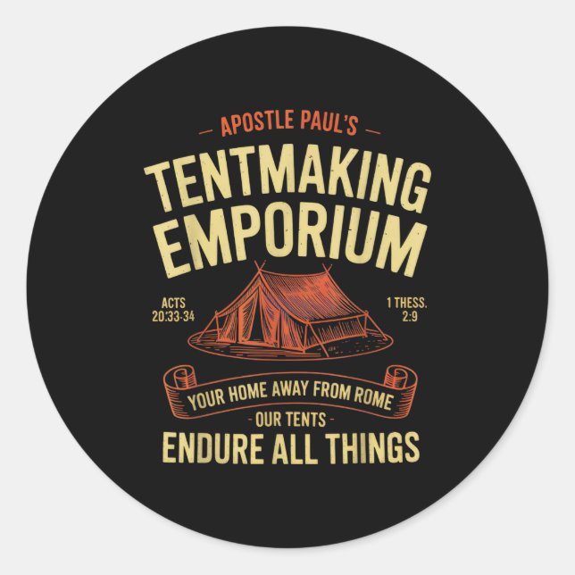 Astle Paul's Tentmaking Emrium Christians Camng Fu Runder Aufkleber (Vorderseite)