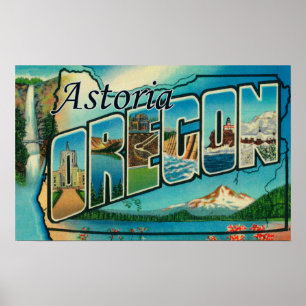 Astoria, Oregon - große Buchstabe-Szenen Poster