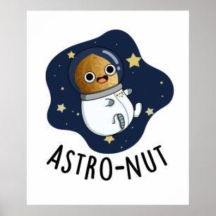 Astro-Nuss Astronautenpun Poster