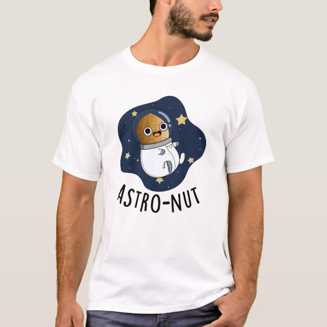 Astro-Nuss Astronautenpun T-Shirt (Vorderseite)