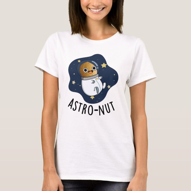 Astro-Nuss Astronautenpun T-Shirt (Vorderseite)