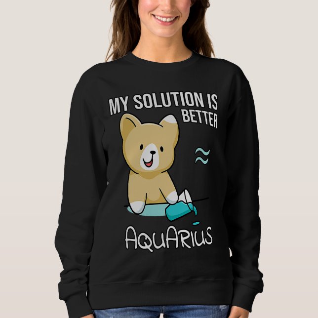Astrology Saying Cute Cat Zodiac Sign Aquarius Sweatshirt (Vorderseite)