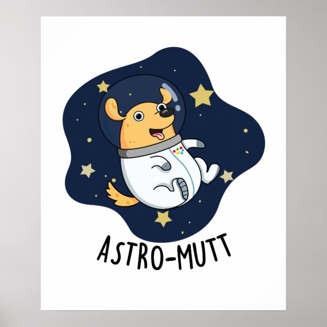 Astromutt Funny Dog Astronaut Puff Poster (Vorne)