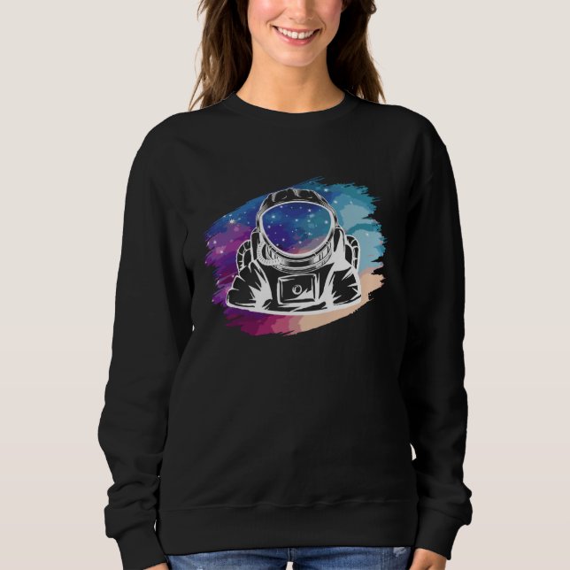Astronaut Astronaut Or Space Pilot Sweatshirt (Vorderseite)