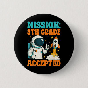Astronaut der 8. Klasse Button