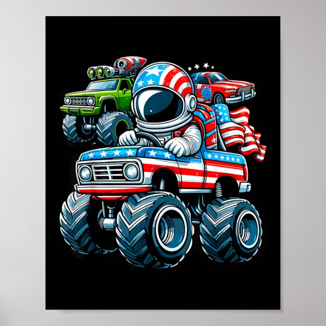 Astronaut fährt Monstertruck 4. Juli Poster (Vorne)