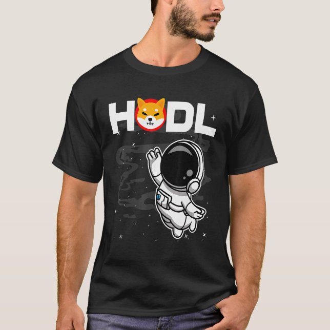 Astronaut Hodl Shiba Inu Shib Coin zum Mondschrei T-Shirt (Vorderseite)