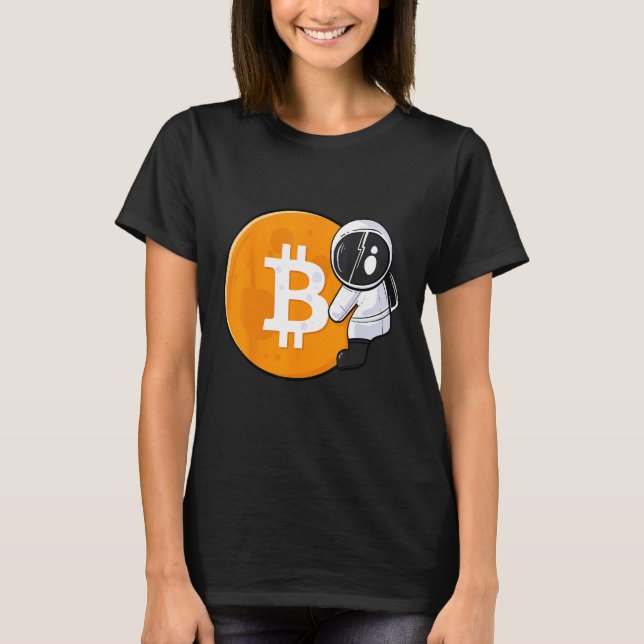 Astronaut Holding Bitcoin To The Moon HODL BTC Cry T-Shirt (Vorderseite)
