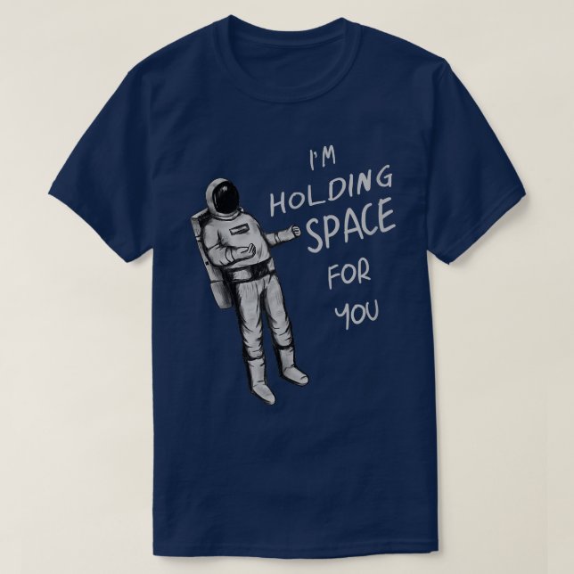 Astronaut Holding Space T  T-Shirt (Design vorne)
