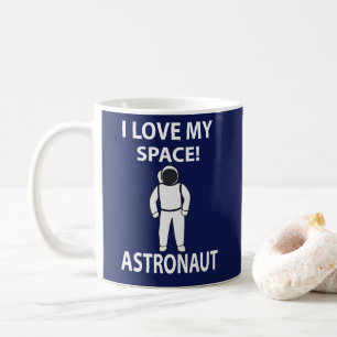 Astronaut Ich liebe meinen Weltraum Kaffeetasse