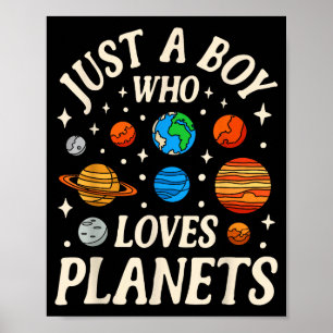 Astronaut ist einfach ein Junge, der Planeten lieb Poster
