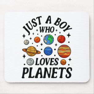 Astronaut ist nur ein Junge, der Planeten liebt So Mousepad