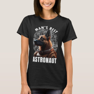 Astronaut K 9 Malinois Space Anzug Der beste Astro T-Shirt