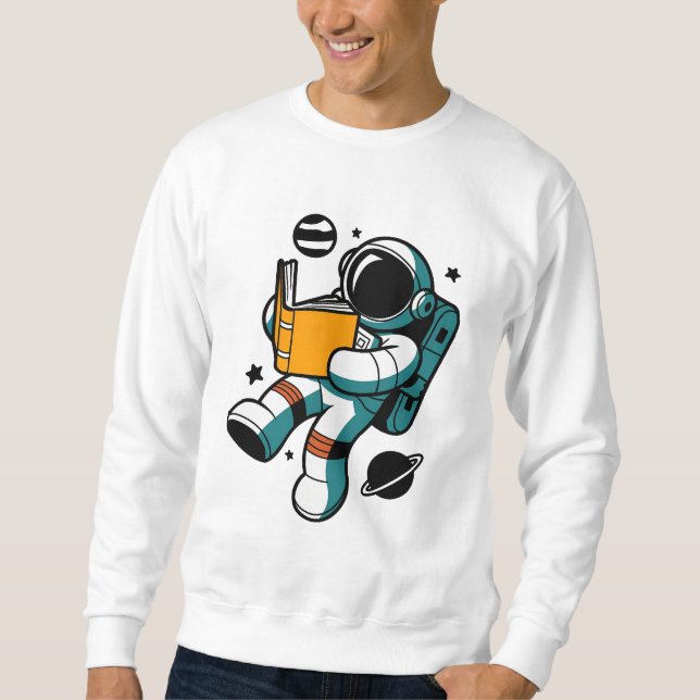 Astronaut lesen: Lernen ohne Gravitation Sweatshirt (Vorderseite)