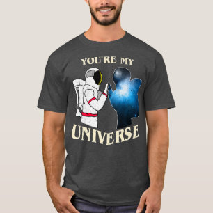 Astronaut, meine Freundin im Universum T-Shirt