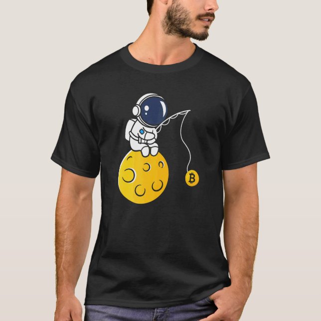 Astronaut Moon Fishing BTC Crypto Cryptocurrency B T-Shirt (Vorderseite)