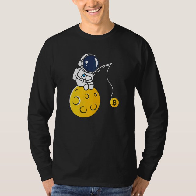Astronaut Moon Fishing BTC Crypto Cryptocurrency B T-Shirt (Vorderseite)
