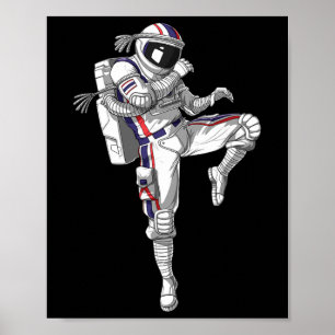 Astronaut Muay Thai Boxen Karate Kickboxen Marti Poster