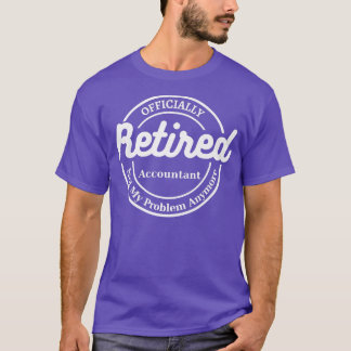 Astronaut Retired Offically 2022 funy sarcastic re T-Shirt
