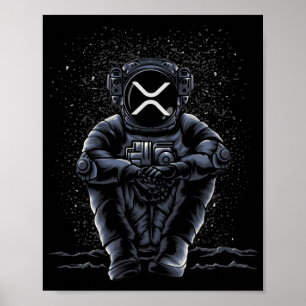 Astronaut sitzt Ripple XRP Krypto zum Mond Poster