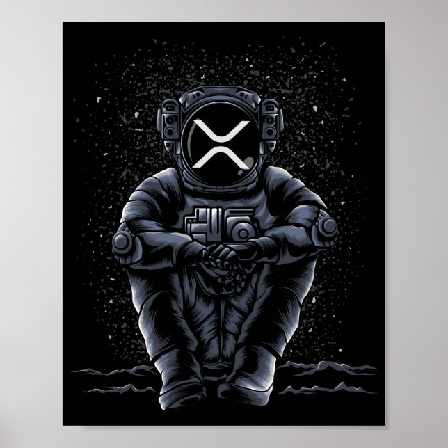 Astronaut sitzt Ripple XRP Krypto zum Mond Poster (Vorne)