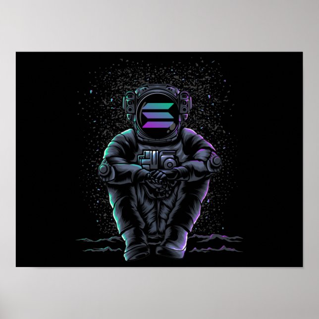 Astronaut sitzt Solana SOL zum Mondkrypto Poster (Vorne)