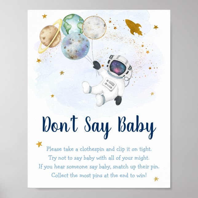 Astronaut Space Blue Gold Say Baby Game nicht Poster (Vorne)