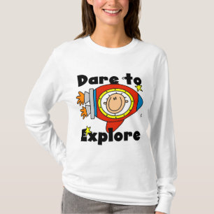 Astronaut Wage Mut zur Erkundung T-Shirts und Gesc