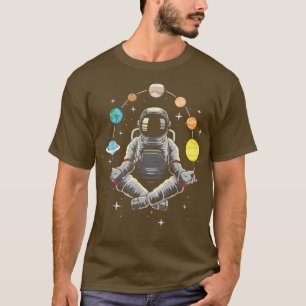 Astronaut zu meditieren - Galaxy Spaceman Astronom T-Shirt