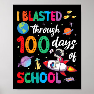 Astronautenrutsche Ich schlug über 100 Tage Poster