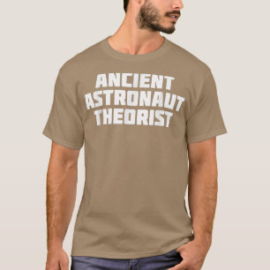 Astronautentheorist Funny Theory T-Shirt