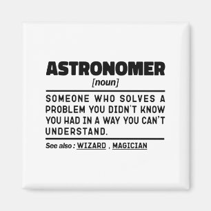 Astronom Nomen Definition Wissenschaftler Lustige Magnet
