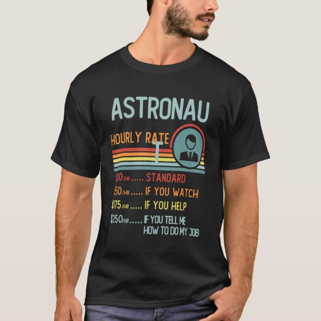 Astronomer Hourly Rate T-Shirt Retro Job Title (Vorderseite)