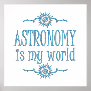 Astronomie ist meine Welt Poster