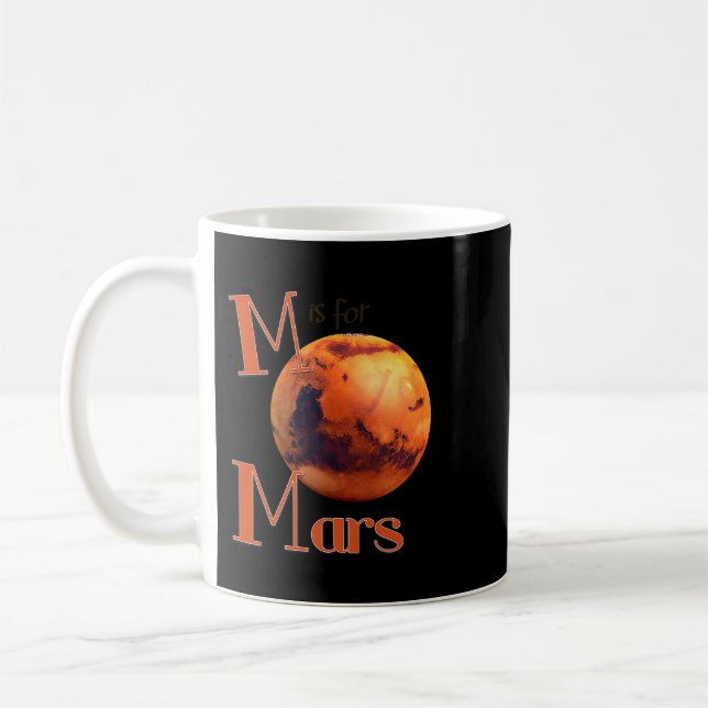 Astronomie Lover M ist für Mars Red Planet Astrono Kaffeetasse (Links)