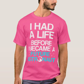 Astronomieastronomie der Zukunft T-Shirt