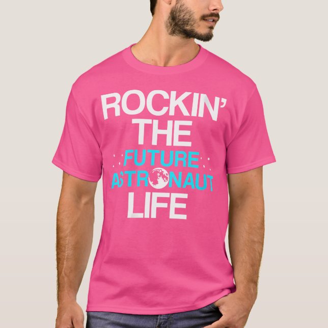 Astronomin der Zukunft T-Shirt (Vorderseite)
