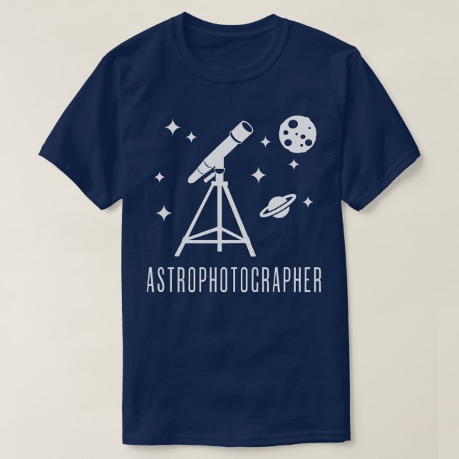 Astrophotograph Telescope Astronomie T-Shirt (Design vorne)