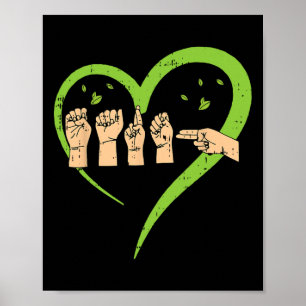 Asyl American Sign Language Earth Day Environmenta Poster