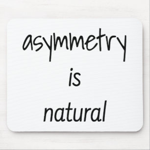 Asymmetrie ist eine natürliche Maus-Pad Mousepad