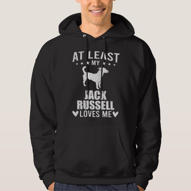 At Least My Jack Russell Loves Me Dog Hoodie (Vorderseite)