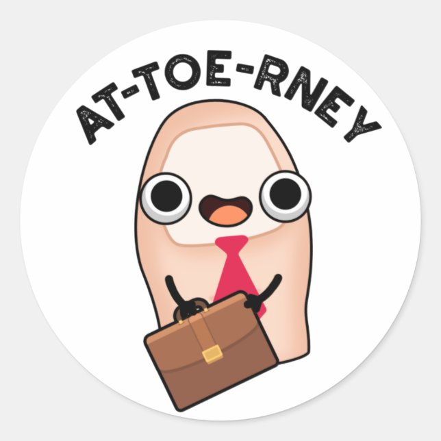 at-toe Funny Attorney Toe Pun Runder Aufkleber (Vorderseite)